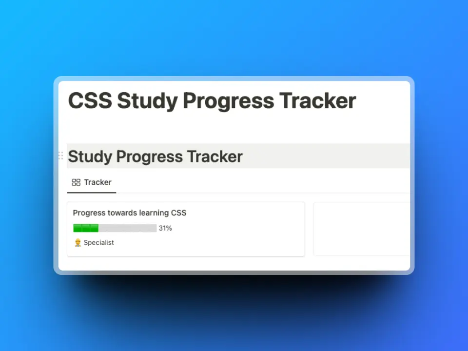 CSS Study Tracker Template progress
